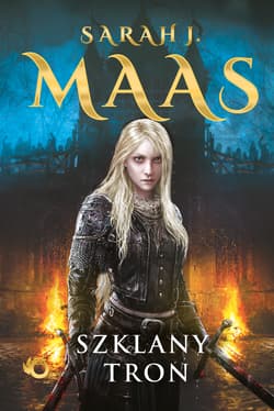 Szklany tron. Tom 1 - Sarah J. Maas