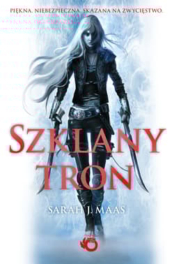 Szklany tron Tom 1 - Sarah J. Maas