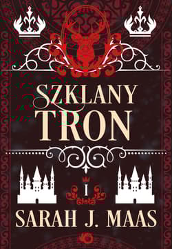 Szklany tron. Tom 1 - Sarah J. Maas