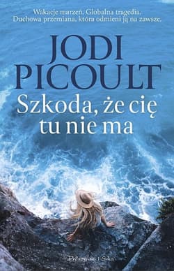 Szkoda, że cię tu nie ma