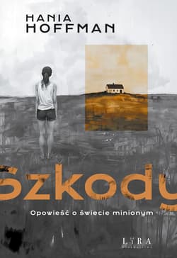 Szkody. Opowieści o świecie minionym - Hania Hoffman