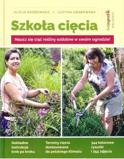 Szkoła cięcia - Grabowska Alicja, Grabowska Lucyna