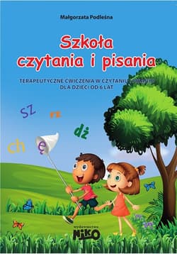 Szkoła czytania i pisania - Małgorzata Podleśna