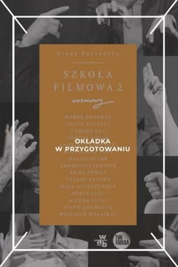 Szkoła filmowa II