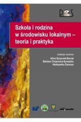Szkoła i rodzina w środowisku lokalnym... -  Chojnacka-Synaszko Barbara, Szczurek-Boruta Alina