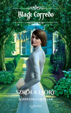 Szkoła Laory - Agnieszka Grzelak