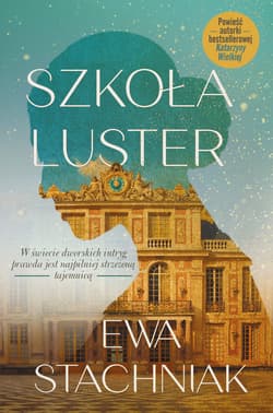 Szkoła luster - ebook - Ewa Stachniak