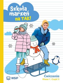 Szkoła marzeń na TAK SP 1 ćwiczenia cz.2 - Praca zbiorowa
