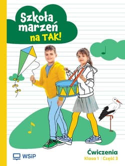 Szkoła marzeń na TAK SP 1 ćwiczenia cz.3