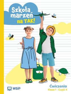 Szkoła marzeń na TAK SP 1 ćwiczenia cz.4