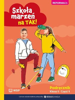 Szkoła marzeń na TAK SP 1 podr. cz.1 - Praca zbiorowa
