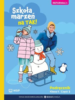 Szkoła marzeń na TAK SP 1 podr. cz.2 - Praca zbiorowa