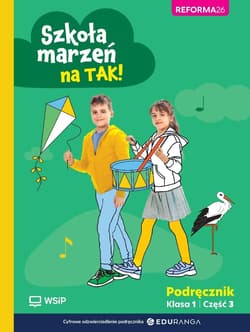 Szkoła marzeń na TAK SP 1 podr. cz.3