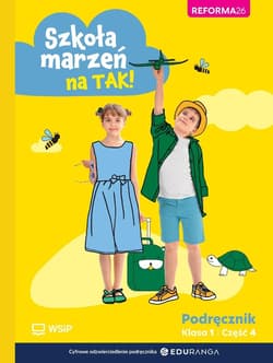 Szkoła marzeń na TAK SP 1 podr. cz.4 - Praca zbiorowa