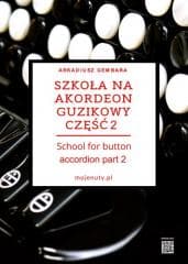 Szkoła na akordeon guzikowy cz.2 - Arkadiusz Gembara