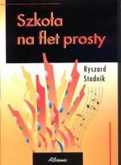 Szkoła na flet prosty - Ryszard Stadnik