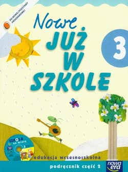 Szkoła na miarę Nowe Już w szkole 3 Podręcznik z płytą CD Część 2 edukacja wczesnoszkolna