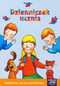 Szkoła na miarę Nowe już w szkole Dzienniczek ucznia edukacja wczesnoszkolna - Praca zbiorowa