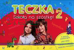 Szkoła na szóstkę. Teczka 2
