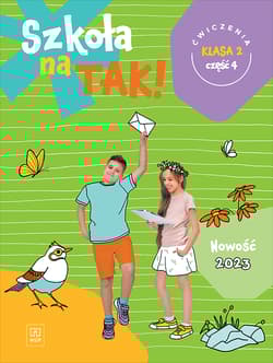Szkoła na tak karty ćwiczeń klasa 2 część 4 szkoła podstawowa - Praca zbiorowa