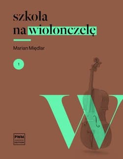 Szkoła na wiolonczelę 1 + akompaniament - Międlar Marian