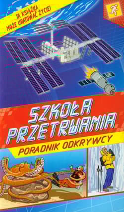 Szkoła przetrwania Poradnik odkrywcy - Margaret Hynes