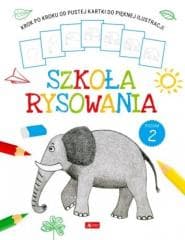 Szkoła rysowania. Poziom 2 - Praca zbiorowa