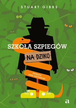 Szkoła szpiegów na dziko - Stuart Gibbs