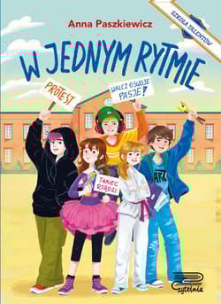 Szkoła Talentów. W jednym rytmie - Anna  Paszkiewicz