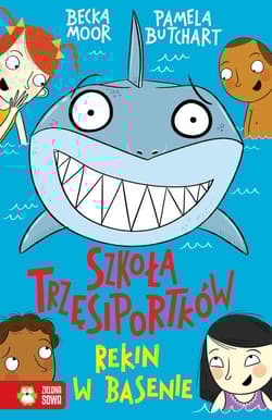 Szkoła Trzęsiportków. Rekin w basenie - Butchart Pamela