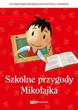 Szkolne przygody Mikołajka - zbiorowy