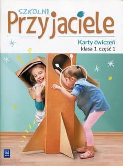 Szkolni przyjaciele karty ćwiczeń klasa 1 część 1 edukacja wczesnoszkolna 171909 - Opracowanie Zbiorowe