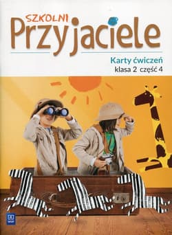 Szkolni przyjaciele karty ćwiczeń klasa 2 część 4 edukacja wczesnoszkolna 171930 - Praca zbiorowa