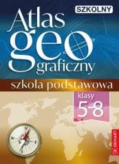 Szkolny atlas geograficzny. Klasy 5-8 - praca zbirowa