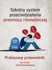 Szkolny system przeciwdziałania przemocy rówien. - Andrzej Kołodziejczyk