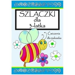 Szlaczki dla 3-latka - Agnieszka Wileńska