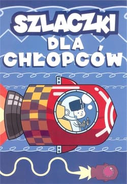 Szlaczki dla chłopców - Wiesława Zaręba