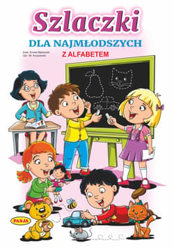 Szlaczki dla najmłodszych - Włodzimierz Kruszewski, Ernest Błędowski
