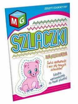 Szlaczki dla pięciolatka - Opracowanie Zbiorowe