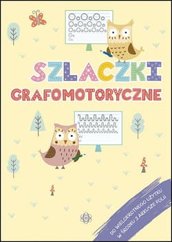 Szlaczki grafomotoryczne - Opracowanie Zbiorowe