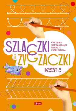Szlaczki i zygzaczki Zeszyt 5