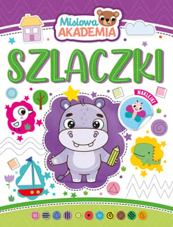 Szlaczki. Misiowa akademia - Opracowanie Zbiorowe