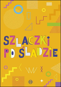 Szlaczki po śladzie - Magdalena Hinz