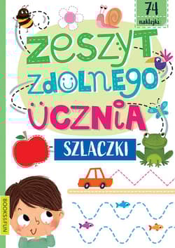 Szlaczki. Zeszyt zdolnego ucznia - Opracowanie Zbiorowe