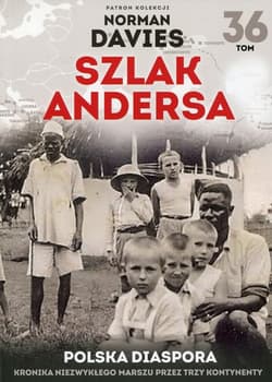 Szlak Andersa Tom 36 Polska diaspora