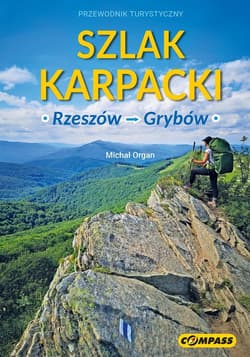 Szlak Karpacki - Rzeszów-Grybów - Praca zbiorowa