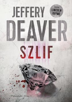 Szlif - ebook - Jeffery Deaver