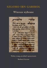 Szlomo ibn Gabirol. Wiersze wybrane - Praca zbiorowa