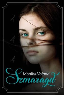 Szmaragd - Monika Voland