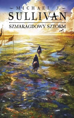 Szmaragdowy sztorm. Cykl Odkrycia Riyrii. Tom 4